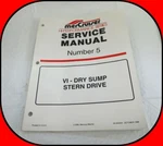 Mercruiser Hi-performance Series Stern Drive Dry Sump Number 5 Service Manual. Fixed Price $17.95.