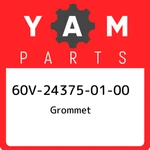 60V-24375-01-00 Yamaha Grommet 60V243750100, New Genuine Oem Part. Fixed Price $18.37.