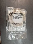 New Oem Mercury / Quicksilver Collar Pn# 23-8M0034918. Fixed Price $12.99.