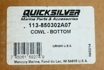 Quicksilver Mercury Mercruiser Marine Cowl-bottom 113-850302A07 Oem/genuine. Fixed Price $748.88.