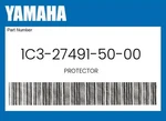 Yamaha Genuine Protector 1C3-27491-50-00. Fixed Price $31.88.