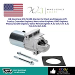 Db Electrical 410-12486 Starter For Clark And Daewoo Lift Trucks,crusader Engine. Fixed Price $59.99.