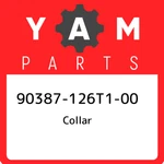 90387-126T1-00 Yamaha Collar 90387126T100, New Genuine Oem Part. Fixed Price $16.53.