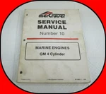 Mercruiser Service Manual Number 10; Marine Engines Gm 4-CYLINDER 90-14693-1. Fixed Price $17.95.