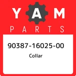 90387-16025-00 Yamaha Collar 903871602500, New Genuine Oem Part. Fixed Price $24.57.